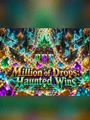 Million of Drops: Haunted Wins at Friday Friday